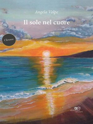 cover image of Il sole nel cuore